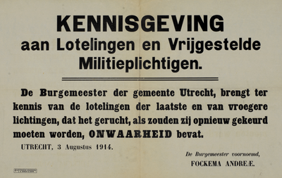 750122 Kennisgeving van de burgemeester van Utrecht waarin wordt aangegeven dat een gerucht dat lotelingen voor de ...